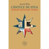 Cantece de stea - Aurel Rau, editura Scoala Ardeleana