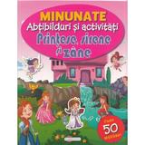 Minunate abtibilduri si activitati: Printese, sirene si zane, editura Flamingo