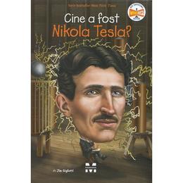 Cine a fost Nikola Tesla? - Jim Gigliotti, editura Pandora
