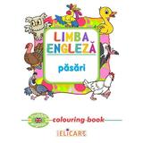Limba engleza: Pasari (Colouring Book), editura Elicart