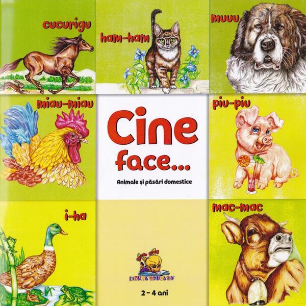 Cine face...? animale si pasari domestice