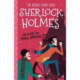 sherlock holmes, un caz in rosu aprins - sir arthur conan doyle