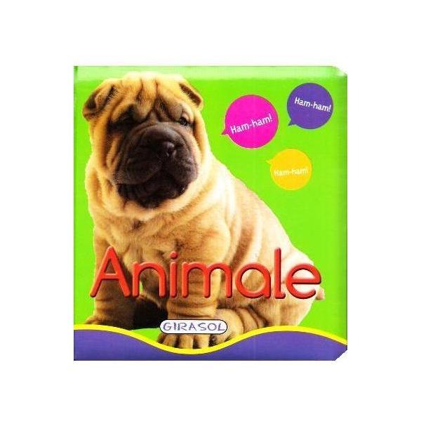 Animale. primele mele imagini, editura girasol