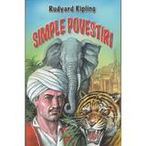 Simple povesti - Rudyard Kipling, editura Herra