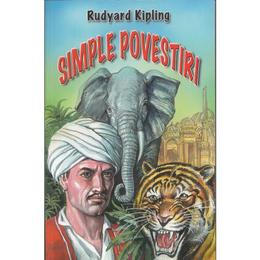 Simple povesti - rudyard kipling, editura herra