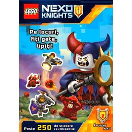 Lego nexo knights - pe locuri, fiti gata, lipiti, editura mara