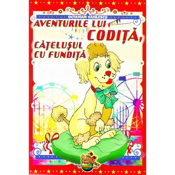 Aventurile lui codita, catelusul cu fundita - octavian vasilescu, editura omnibooks unlimited