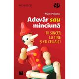Adevar sau minciuna - Marc Pistorio, editura Niculescu