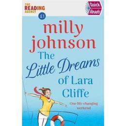 The Little Dreams of Lara Cliffe: Quick Reads 2020 - Milly Johnson