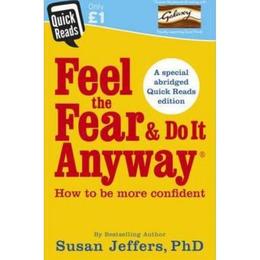 Quick reads 2017 feel fear do it anyway