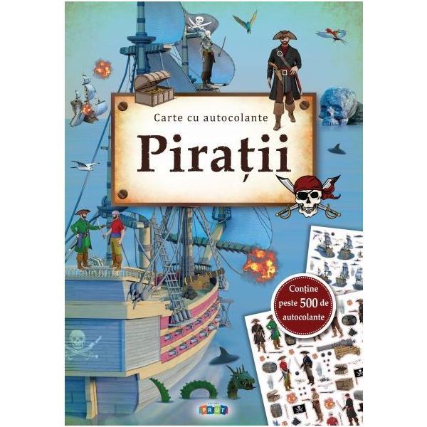 Piratii: carte cu autocolante, editura prut