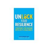 Unlock Your Resilience - Stephanie Azri, editura Abrams & Chronicle Books Ltd