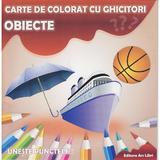 Obiecte - Carte de colorat cu ghicitori, editura Ars Libri