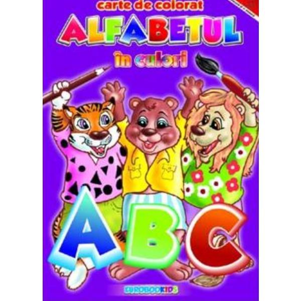 Alfabetul in culori - Carte de colorat, editura Eurobookids