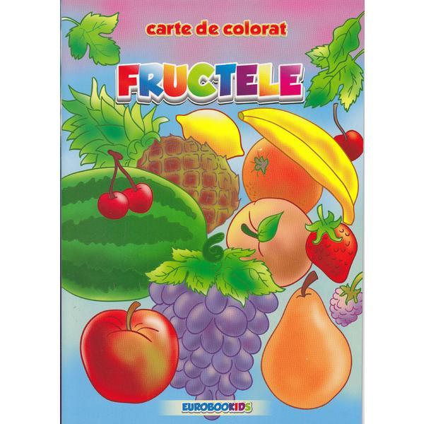 Fructele - Carte de colorat, editura Eurobookids