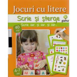 Scrie si sterge - jocuri cu litere, editura gama