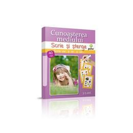 Scrie si sterge - cunoasterea mediului 3-5 ani, editura gama