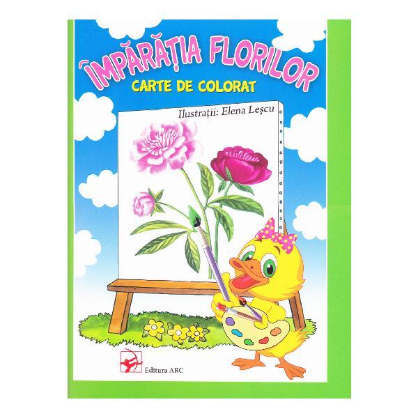 Imparatia Florilor. Carte de colorat - Elena Lescu, editura Arc