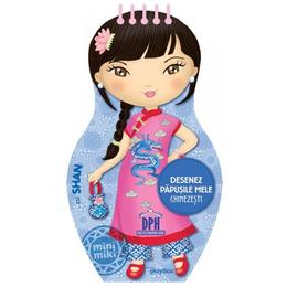 Desenez papusile mele chinezesti, editura didactica publishing house