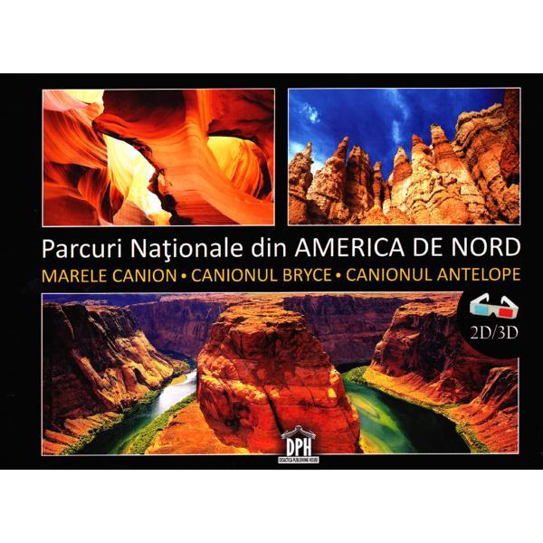 Parcuri nationale din America de Nord 2D+3D + ochelari, editura Didactica Publishing House