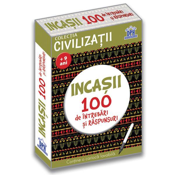 Incasii. 100 de intrebari si raspunsuri - gabriela girmacea, editura didactica publishing house