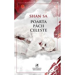 Poarta pacii celeste - shan sa, editura cartea romaneasca educational