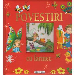 Povestiri cu farmec, editura girasol
