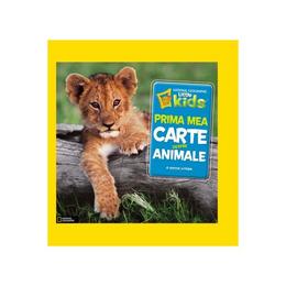 Prima mea carte despre animale - National Geographic Little Kids, editura Litera