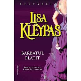 Barbatul platit - Lisa Kleypas, editura Miron