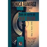 Cum se scrie un best-seller - Monica Ramirez, editura Tritonic