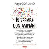 In vremea contaminarii - Paolo Giordano, editura Polirom