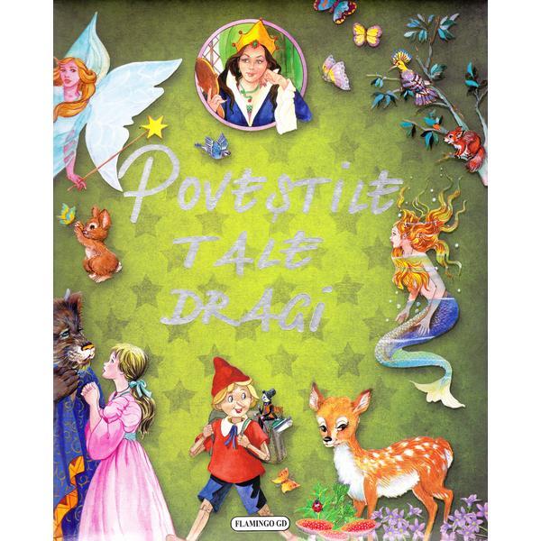 Povestile tale dragi, editura flamingo