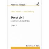 Drept civil. Mostenirea. Liberalitatile Ed.2 - Emod Veress, Janos Szekely, editura C.h. Beck