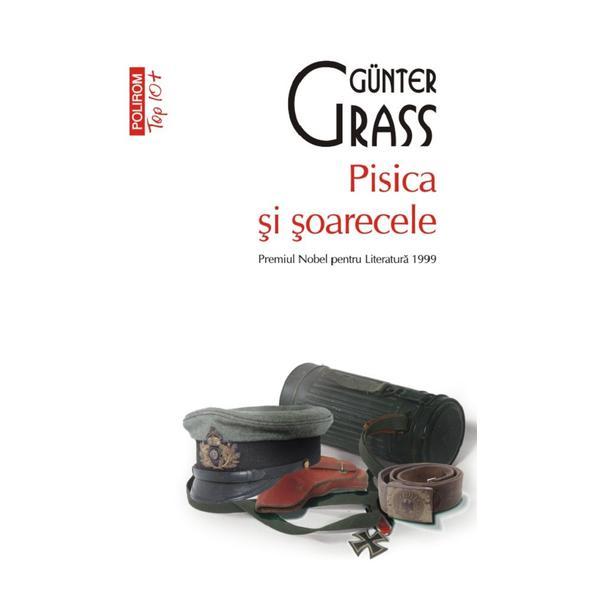 Pisica si soarecele - gunter grass, editura polirom