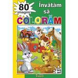 Invatam sa coloram 80 imagini, editura Eduard