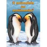 Si animalele au sentimente? - David L. Rice, editura Mix