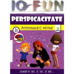 Iq fun - perspicacitate - antreneaza-ti mintea! 4+ ani, editura gama