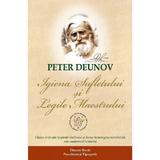 Igiena sufletului si legile Maestrului - Peter Deunov, Dinasty Books Proeditura Si Tipografie