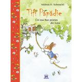 Tifi Papadie - Cel mai bun prieten din lume, autor Andreas H. Schmachtl, editura Didactica Publishing House