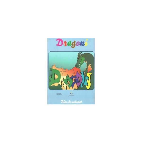 Dragoni - Bloc de colorat, editura Pestalozzi