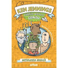 Cartile micului geniu: mitologia greaca - ken jennings, editura grupul editorial art