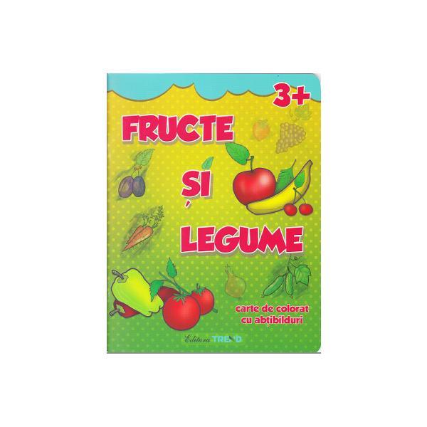 Fructe si legume 3+ - activitati distractive, editura trend