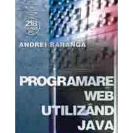 Programare web utilizand Java - Andrei Baranga, editura Albastra