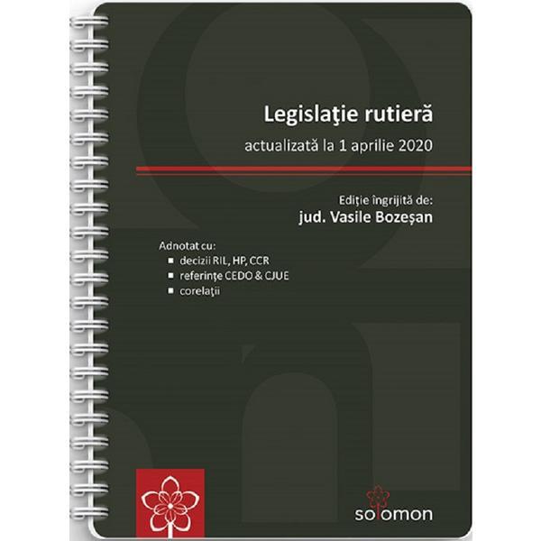 Legislatie rutiera Act. 1 aprilie 2020 - Vasile Bozesan