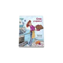 Greta si retetele ei - simona epure, editura all