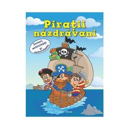 Piratii nazdravani. jocuri, activitati si autocolante, editura corint