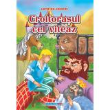 Croitorasul cel viteaz - Carte de colorat, editura Eurobookids