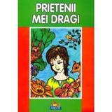 Prietenii mei dragi, editura Nicol