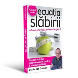 Ecuația slăbirii - ghid de antrenament pentru o viață de calitate