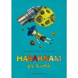 Habarnam pe luna, de nicolai nosov